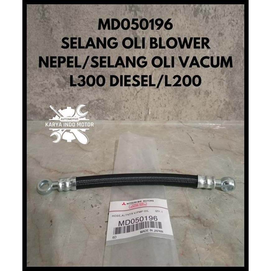 TERBARU MD050196 SELANG ALTENATOR NEPEL L300 L300D SELANG OIL HOSE OLI VACUM 