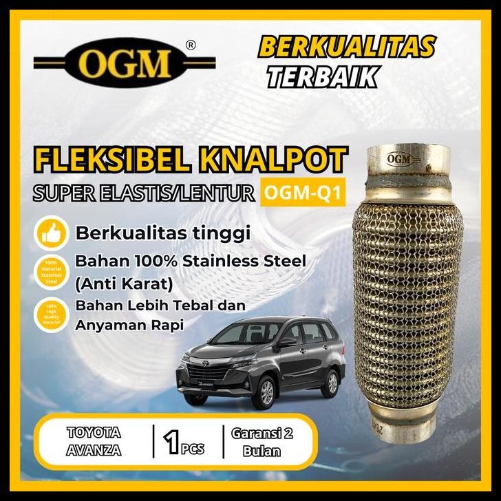 TERMURAH OGM - FLEKSIBEL FLEXIBLE KNALPOT SUPER ELASTIS/LENTUR TOYOTA AVANZA 