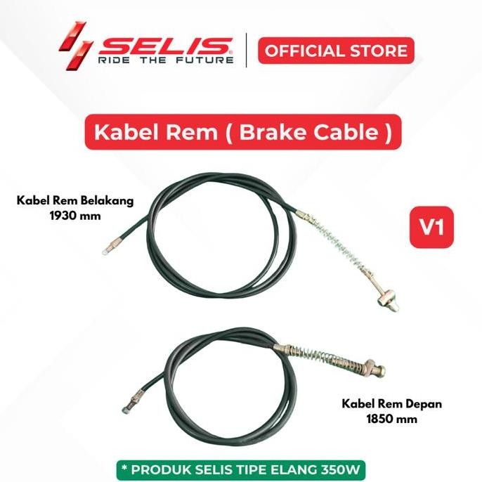 SELIS - Kabel Rem Depan Belakang Sepeda Motor listrik Universal ( Brake Cable ) murah