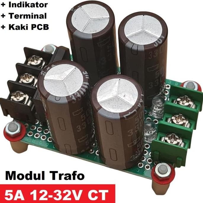 MODUL TRAFO 5A CT 12V-32V, ADAPTOR POWER SUPPLY RECTIFIER FILTER AC-DC
