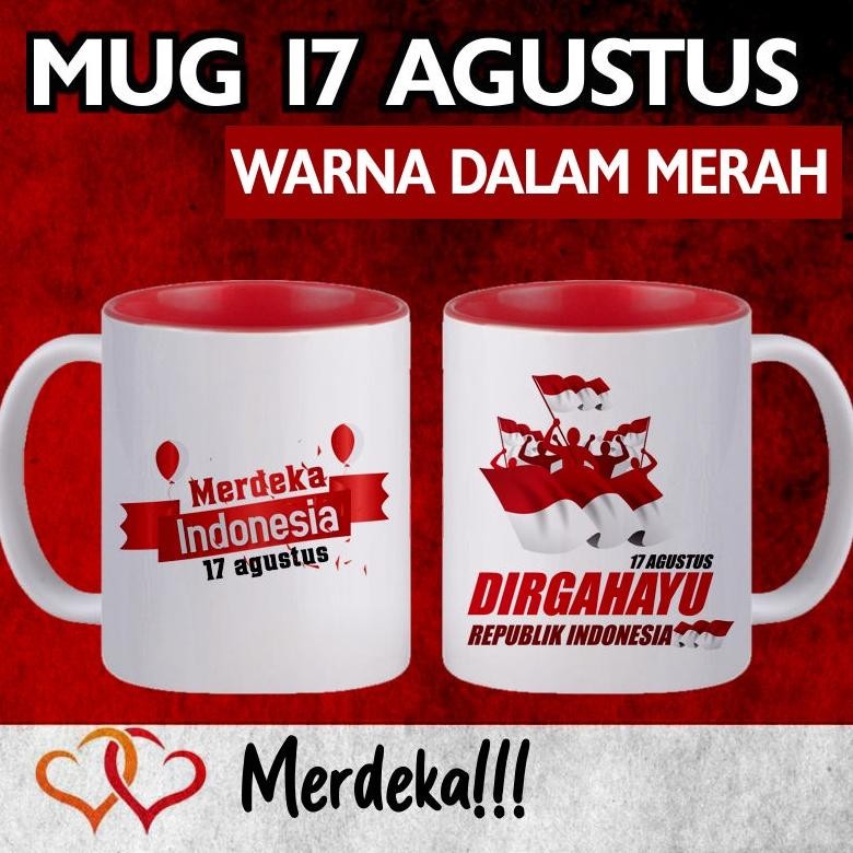Ed-76 Mug Warna Dalam Merah 17 Agustus / Mug Merah Putih / Mug Merdeka / Mug Hut Ri