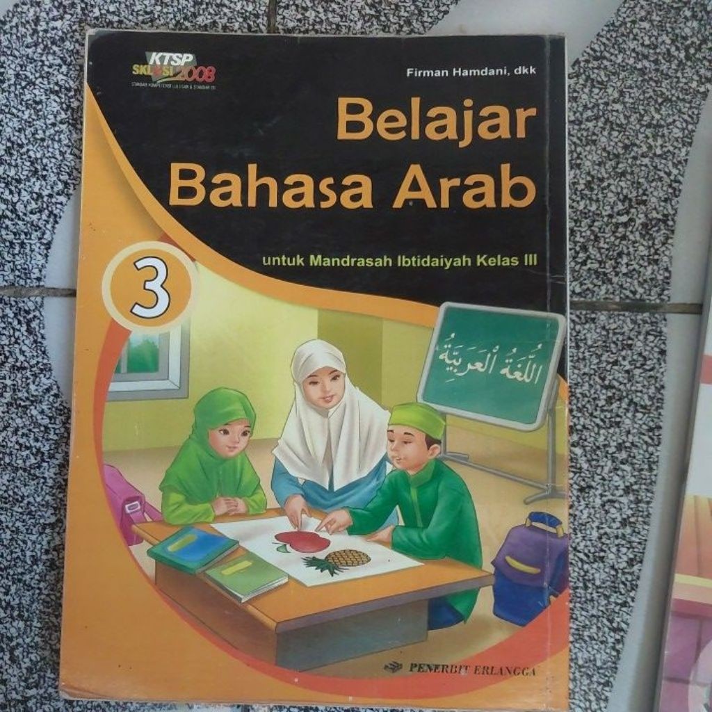 Buku Ayo belajar Bahasa Arab kelas 3 4 erlangga preloved