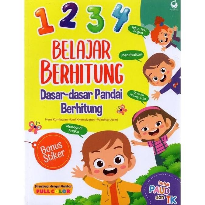

Buku Anak - 1 2 3 4 Belajar Berhitubng ( Dasar - Dasar Pandai Berhitung) - Heru Kurniawan, Umi Khomsiyatun, Windiya Utami