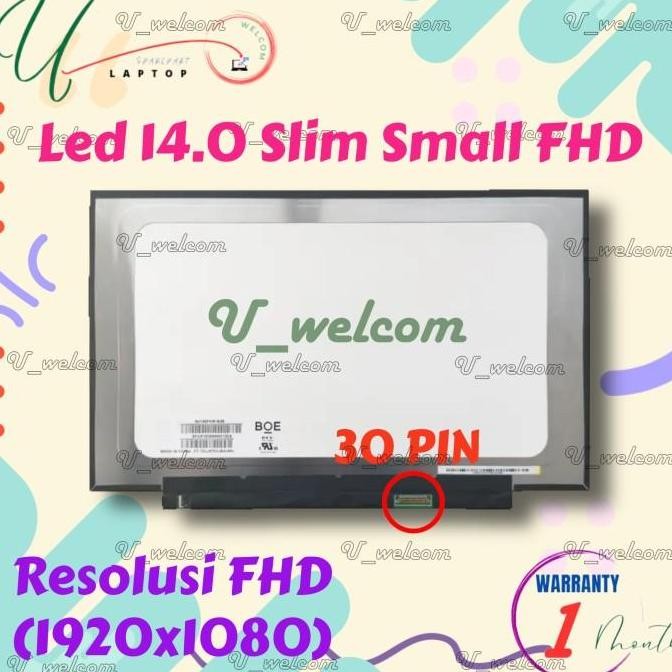 TERMURAH - Led Lcd 14.0 slim 30 Pin Small FHD NV140FHM-N4K NV140FHM-N48 NV140FHM-N3B NV140FHM-N4B NV