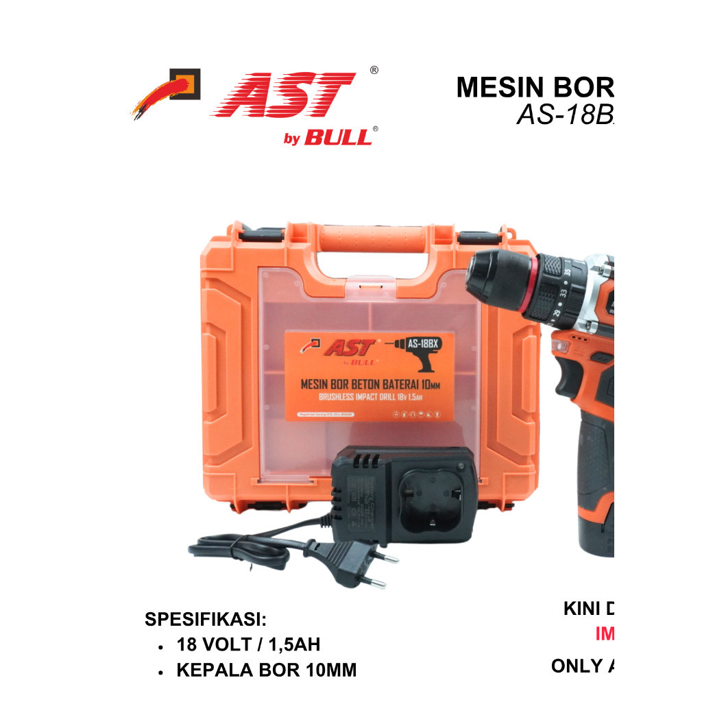 AST Mesin Bor Baterai AS-18BX IMPACT BETON BRUSHLESS AS18BX 18V 10mm / Cordless Drill 18BX BRUSHLESS