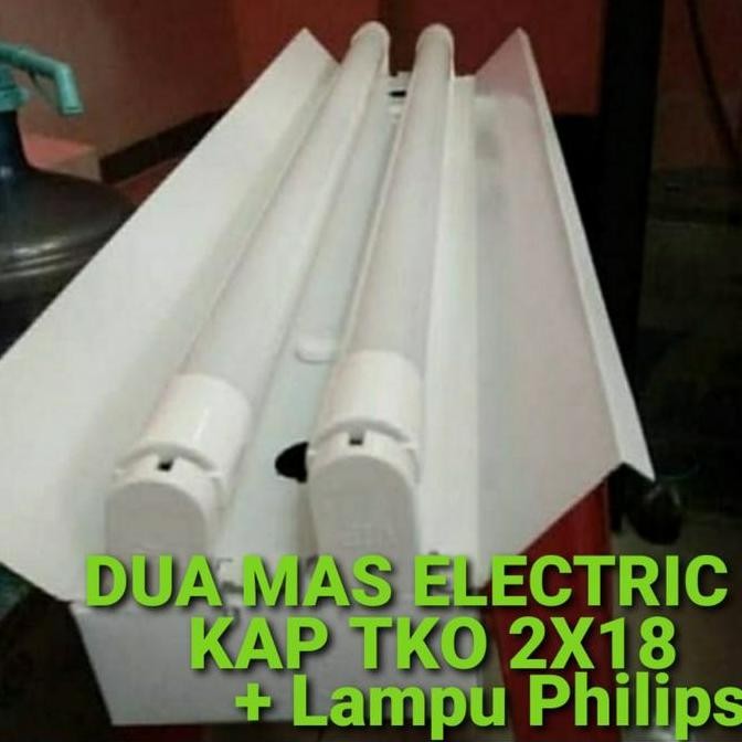Kap Lampu Tko 2x18/2x8watt set lampu TL Led philips 8w/8watt isi 2