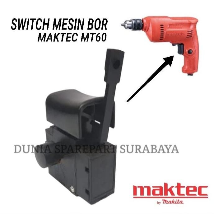 tersedia saklar bor makita maktec mt60 switch mt-60 skakel bor 10mm original
