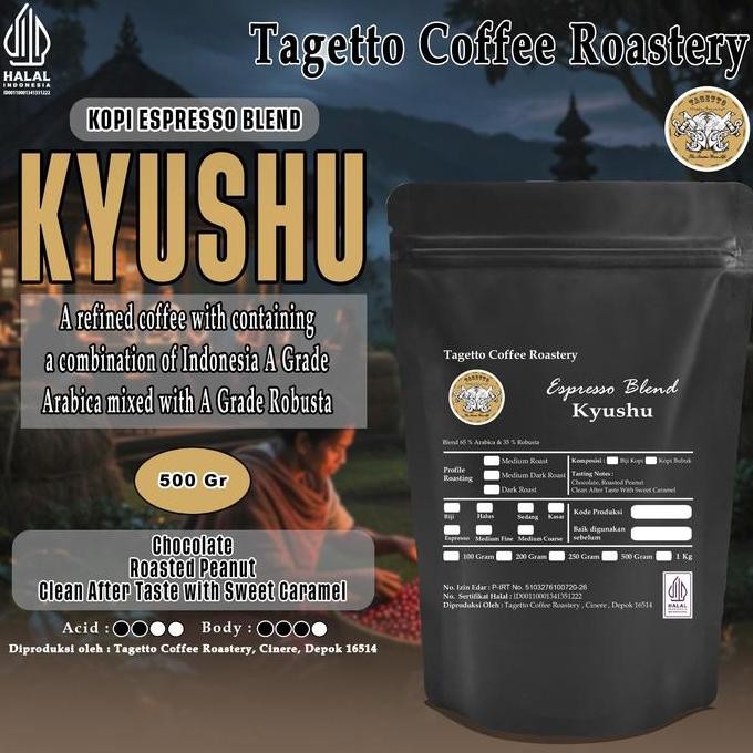 

READY TAGETTO ESPRESSO BLEND KYUSHU 500GR - KOPI ARABIKA 65% ROBUSTA 35% BIJI & BUBUK