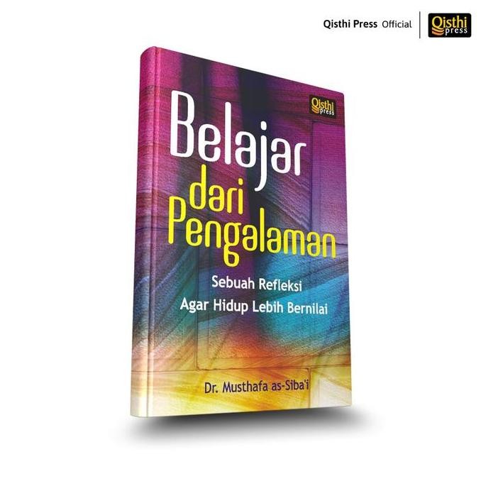 Belajar dari Pengalaman - Dr. Musthafa as-Siba'