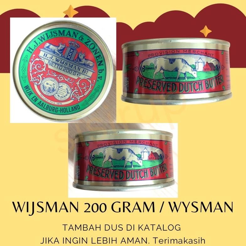 

200 GR WIJSMAN 200 gr / Mentega Wysman / Butter Wisman / Dutch Butter Nugi
