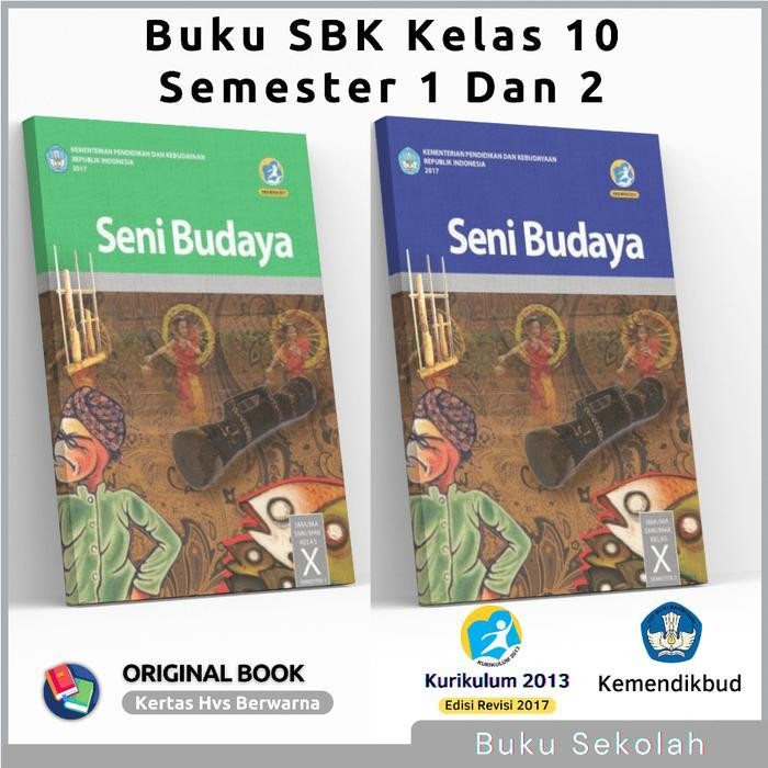 Kp Buku Paket Sbk Seni Budaya Kelas 10 Semester 1 2 Kurikulum 2013 K13