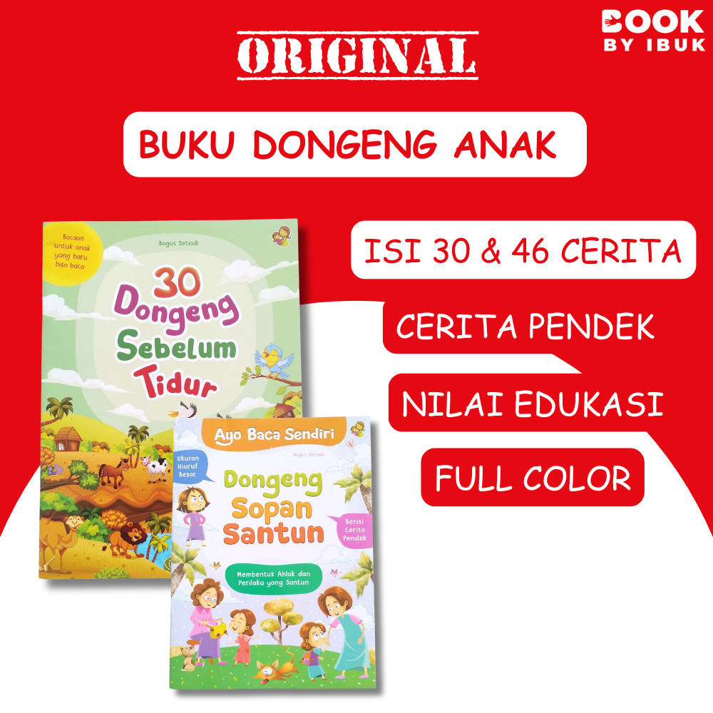 Buku Dongeng Murah, 30 Dongeng Sebelum Tidur, Dongeng Sopan Santun, Buku Dongeng Anak, [Anak Bunda]