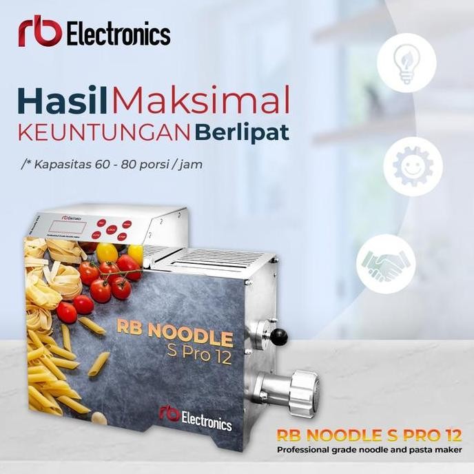 RB NOODLE MAKER PROFESIONAL S PRO 12 CAPACITY 1.5 KG 80 PORSI/JAM ORIGINAL DAN TERPERCAYA