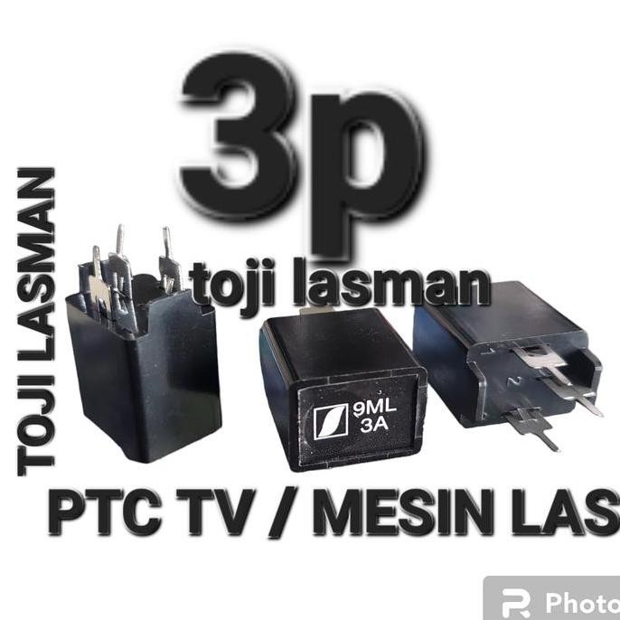 PTC 3P KAKI 3 MESIN LAS TV AC270V MZ73 30RM MZ72 9RM