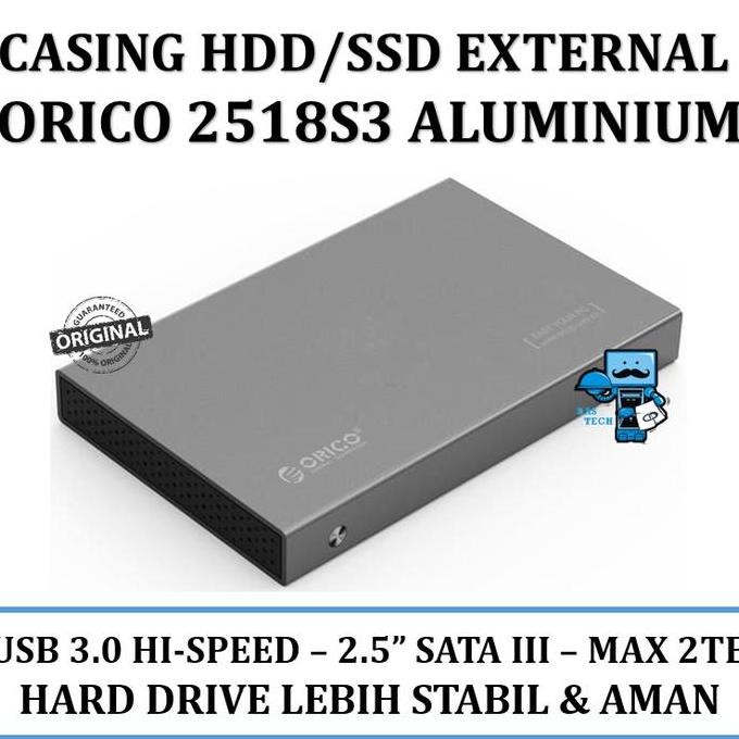 NEW Casing HDD External ORICO 2518S3 Aluminum 2.5 - USB 3.0 Silver HDD/SSD
