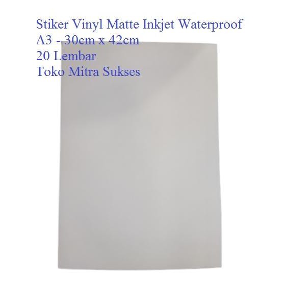 

Baru Stiker Vinyl Matte Inkjet Waterproof A3 - Label Anti Air Kualitas Premium
