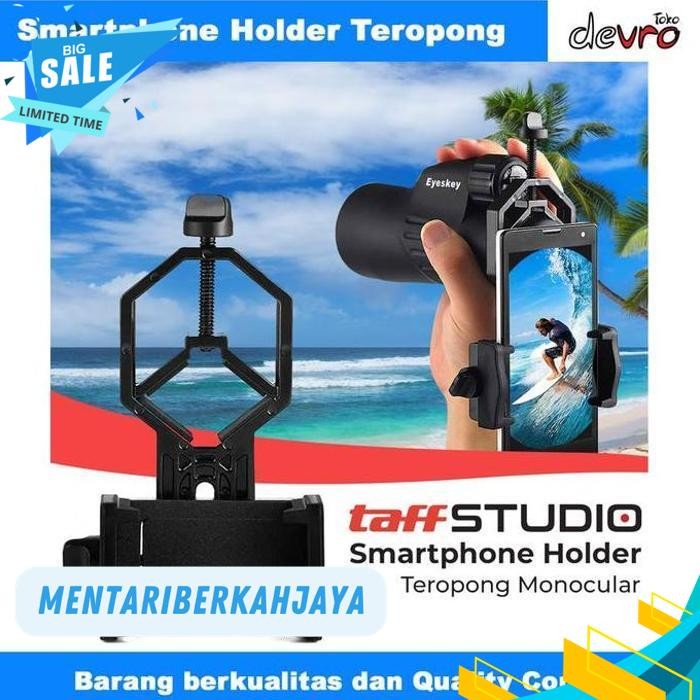 HOLDER TEROPONG BINOCULAR MONOCULAR TELESCOPE UNTUK SMARTPHONE - CM4 KUALITAS TERBAIK