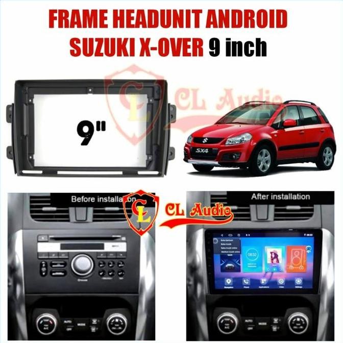 '' Frame Head Unit Android 9Inch Sx4(X-Over)-Baleno ''
