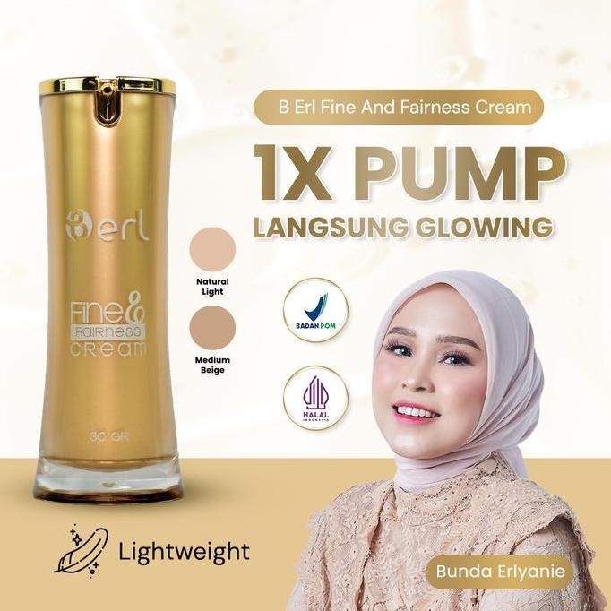 NEW B Erl Fine and Fairness Cream