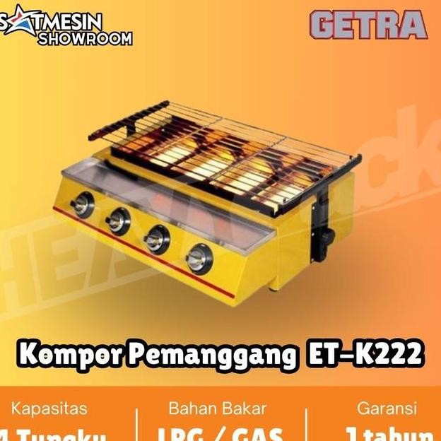 Getra Mesin Panggangan Gas Roaster Kompor Ayam Bakar Etk222