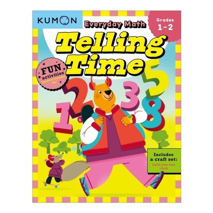 Produk Baru Kumon Everyday Math Telling Time Workbook Grades 1-2