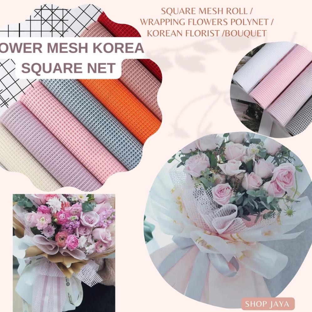 

ROLL FLOWER MESH KOREAN SQUARE NET Korean Jaring2 Net Roll JARING POLYNET/ JALA POLINET/WRAPPING KAIN aSt