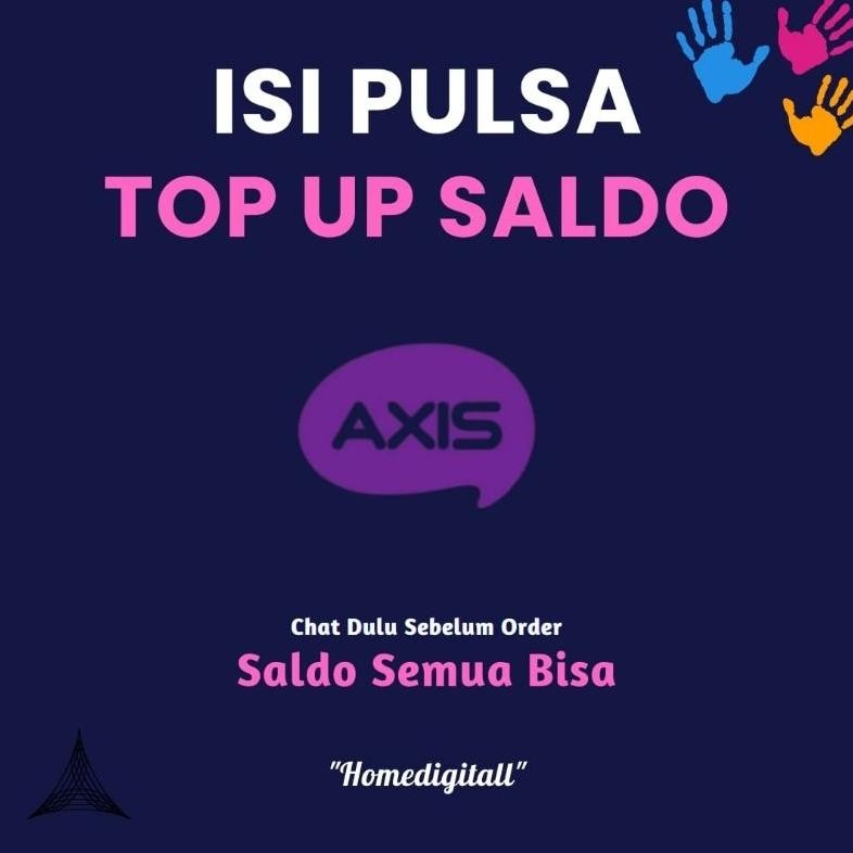 FAST Isi Pulsa Reguler Dan Top Up Saldo Axis