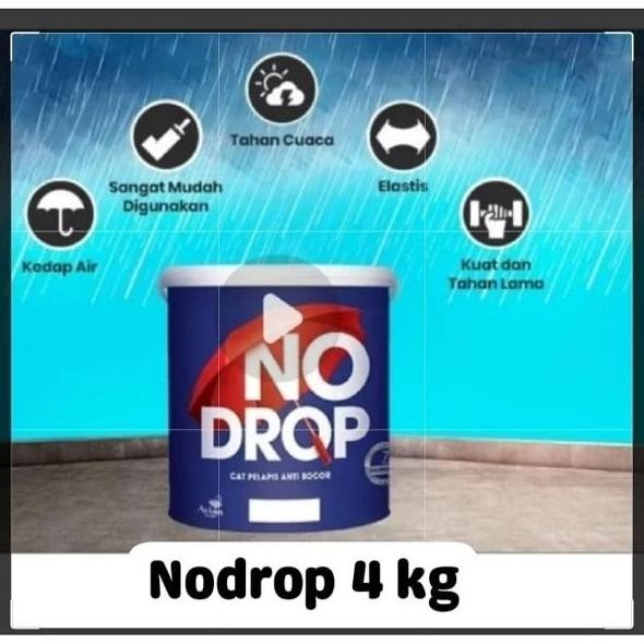 Cat Tembok No Drop 4 kg Cat Pelapis Anti Bocor No Drop 4 kg