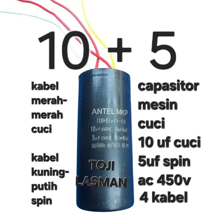 ( 10 + 5 )  CAPASITOR KAPASITOR STARTING ELKO ELCO MESIN CUCI WASH SPIN 10UF+5UF 10 5 UF MIKRO MICRO
