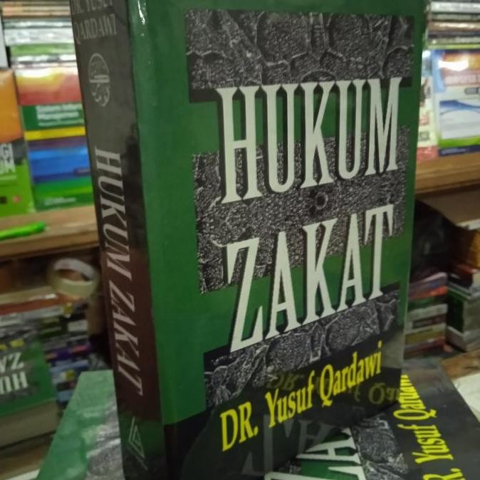 Buku Hukum Zakat(Fiqhuz Zakat) Lengkap Oleh Dr. Yusuf Qardawi