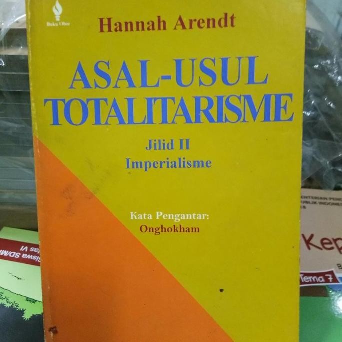 Asal Usul Totaliterisme Bk 2
