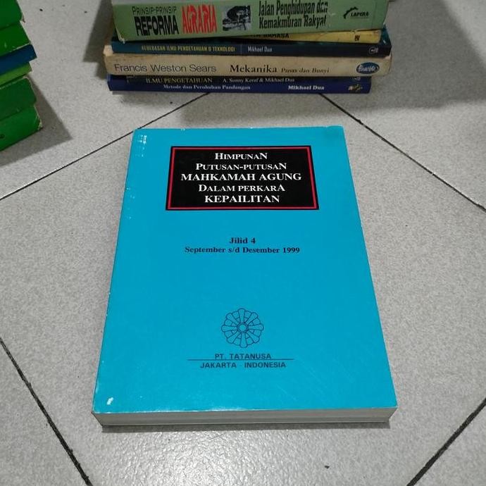 Himpunan Putusan Putusan Mahkamah Agung Dalam Perkara Kepailitan