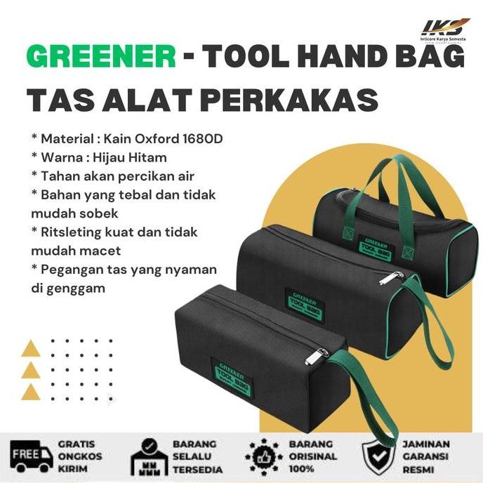 ] GREENER Hand Bag Tool Box - Tas Alat dan Perkakas Kecil Teknisi