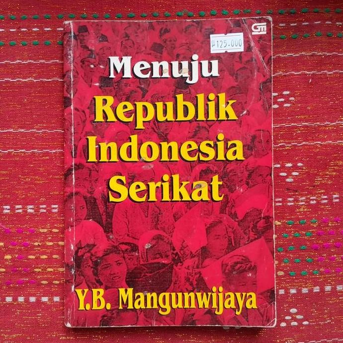 """] MENUJU REPUBLIK INDONESIA SERIKAT