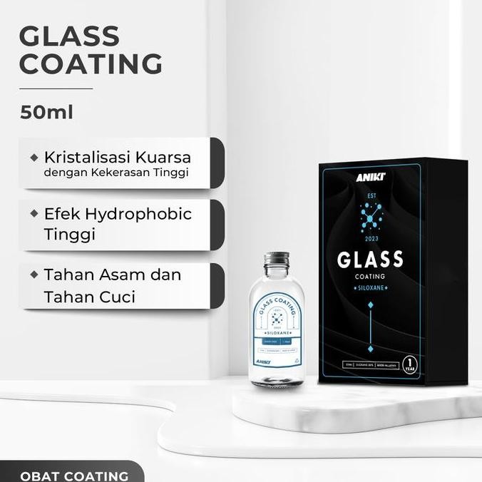 AnikiGlass Coating 50Ml - Coating Kaca/ Coating Mobil Terbaru