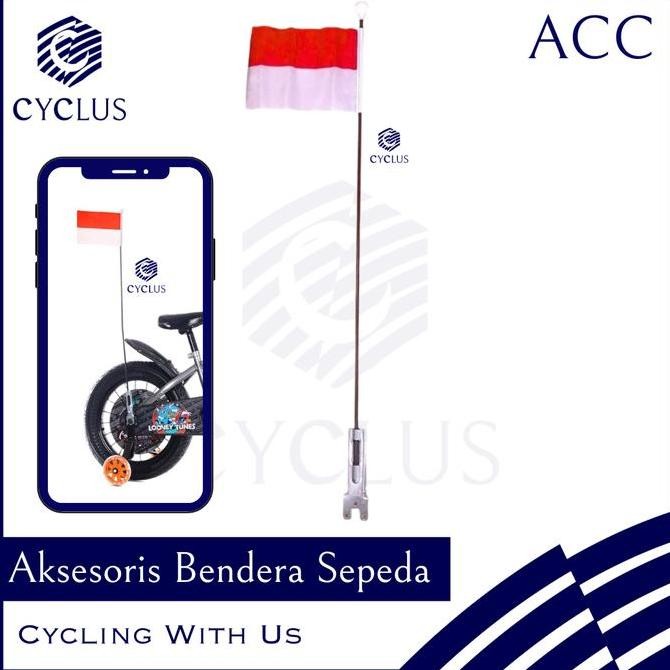 Aksesoris Sepeda Anak Bendera Tiang Bendera Sepeda Merah Putih Tujuh Belas Agustus Hias Sepeda