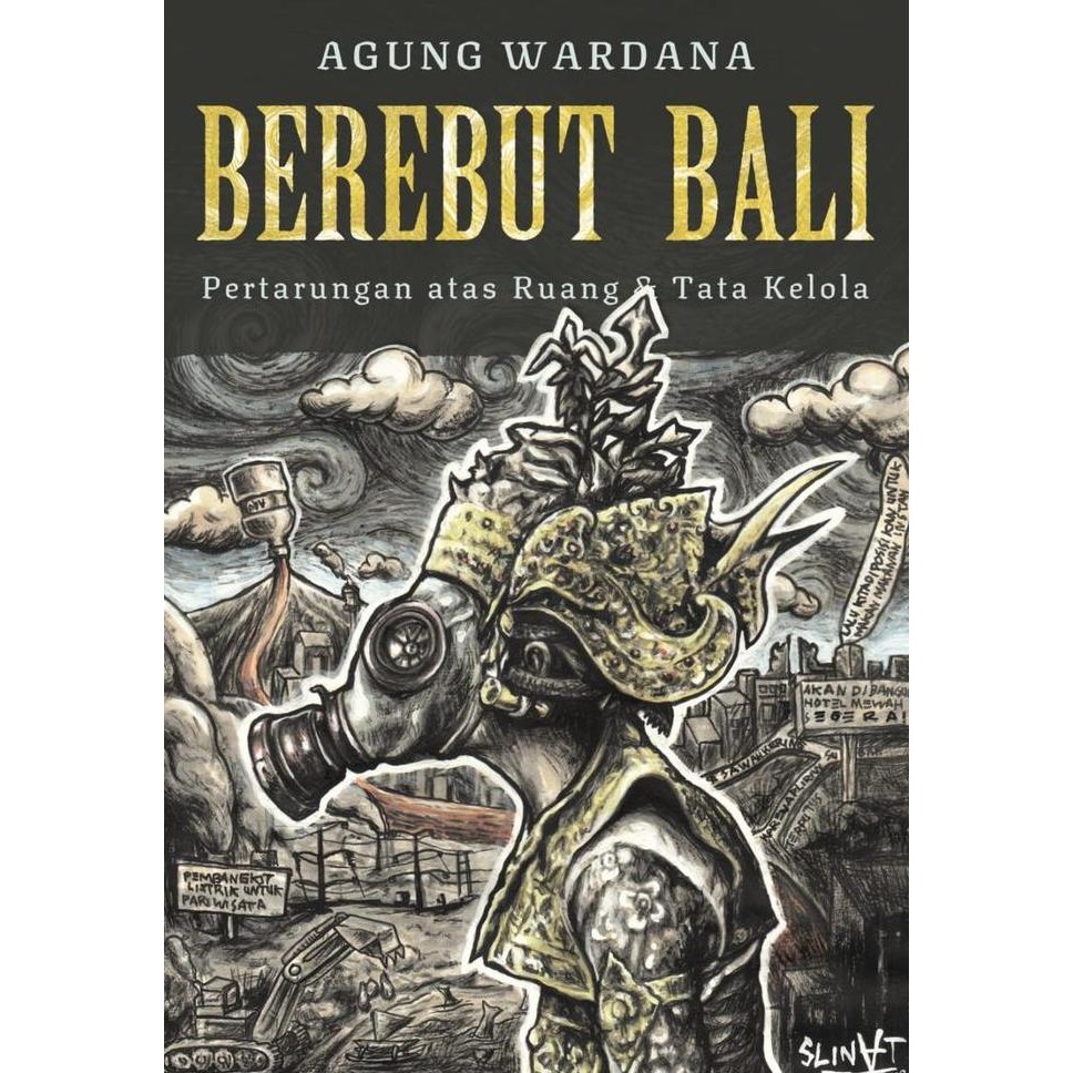Berebut Bali: Pertarungan atas Ruang dan Tata Kelola