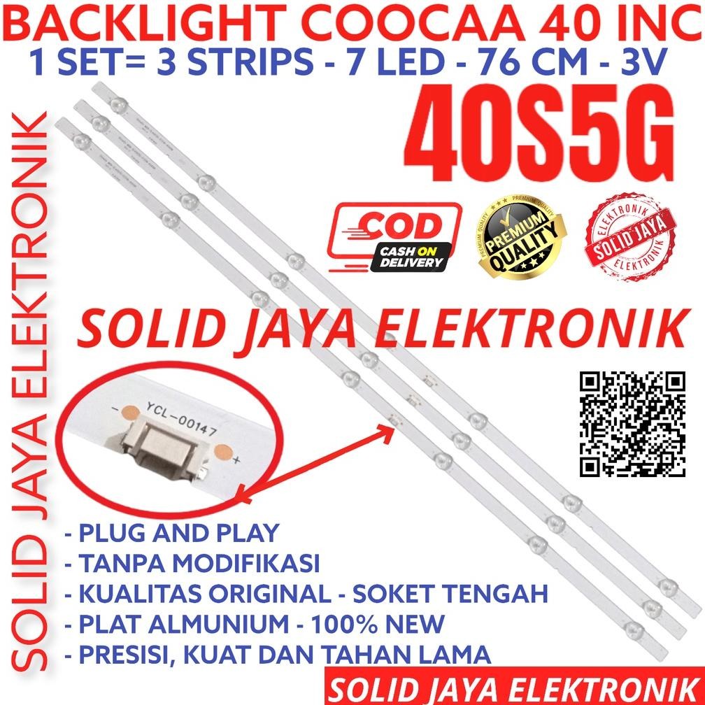 NEW Backlight TV LED COOCAA 40 Inc 40S5G 40S5 G 40S Lampu Bl 7K 7LED 7 Kancing 3V 3 Volt Koka Coca C