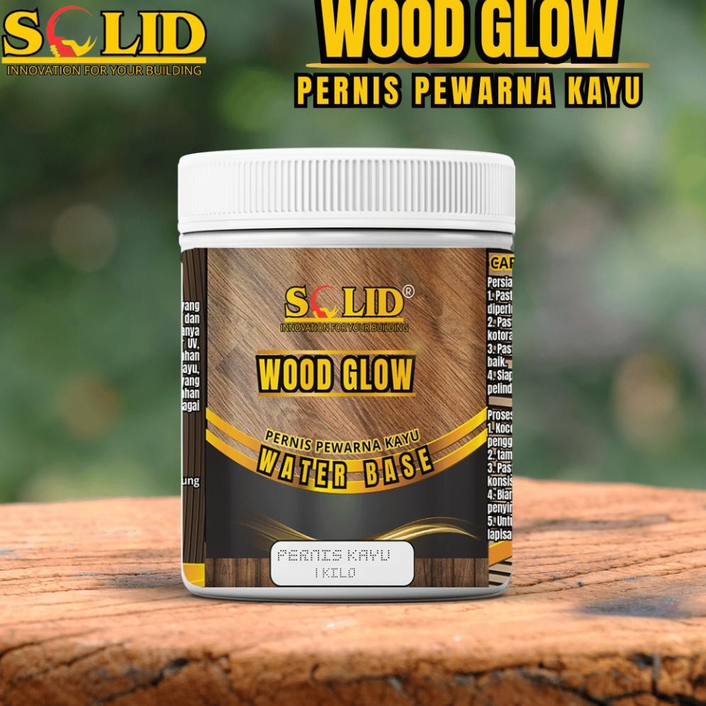 Politur Kayu Water Base - Solid Paint- Wood Glow 1 KILO
