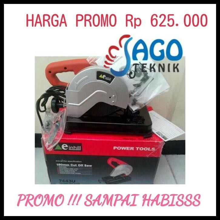 DISKON MESIN CUT OFF MINI 7INCH EINHILL (MESIN POTONG) PROMO 