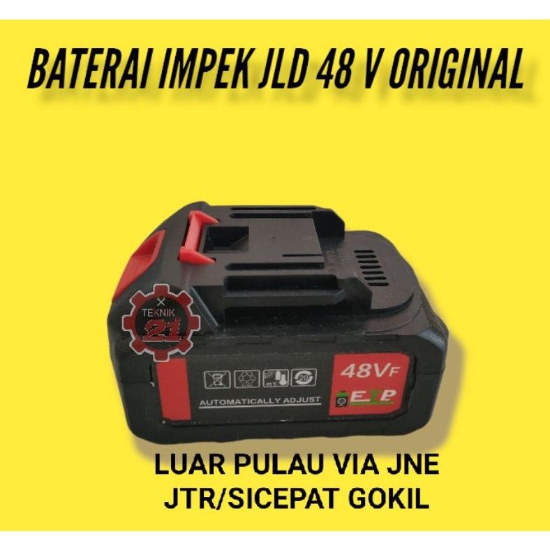 BATERAI IMPEK JLD 48 V ORIGINAL BATERAI CADANGAN IMPEK JLD BATERAI JLD IMPEK 48 V