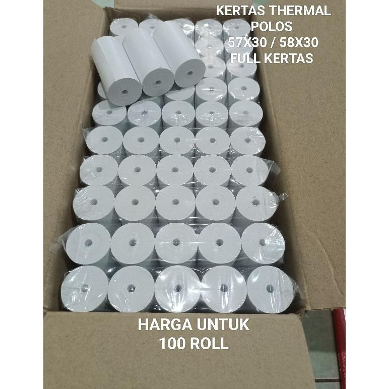 

( 100 ROLL ). KERTAS THERMAL POLOS 57x30 / 58x30.untuk mesin edc dan printer bloutot