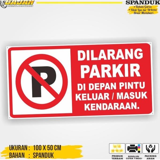 spanduk dilarang parkir / banner dilarang parkir