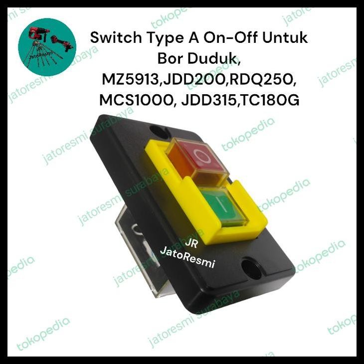 TERMURAH SWITCH ON-OFF TYPE A UNTUK BOR DUDUK BAND SAW MESIN BUBUT KAYU ETC 
