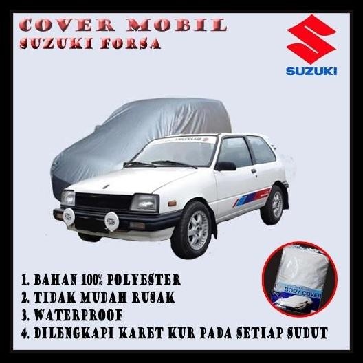BEST DEAL BODY COVER MOBIL SUZUKI FORSA SARUNG MOBIL SUZUKI FORSA 
