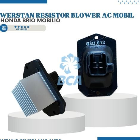 WERSTAND WERSTAN RESISTOR BLOWER AC Mobil Honda Brio Mobilio ORIGINAL