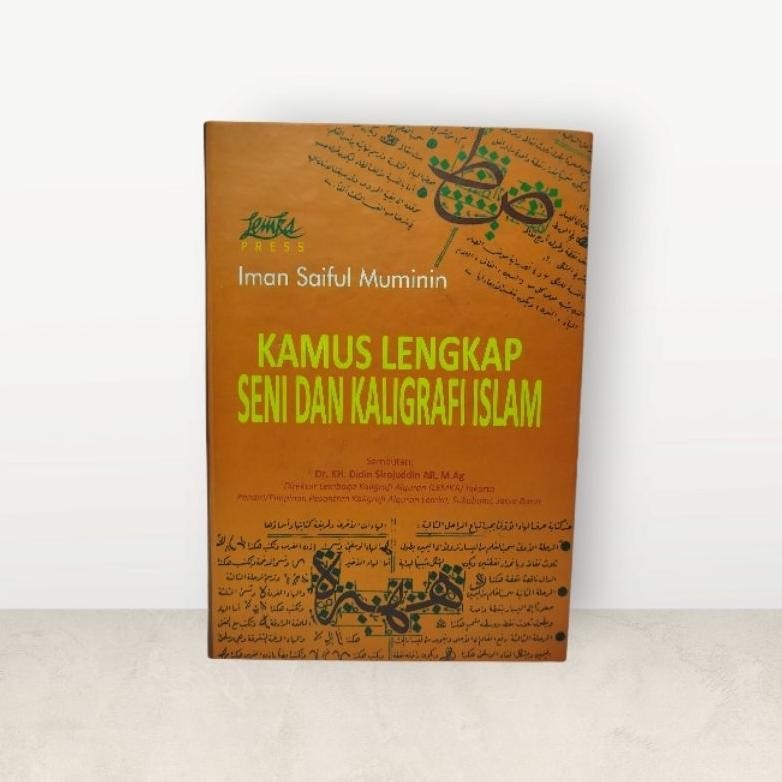 

Buku kamus lengkap seni dan kaligrafi islam DiM
