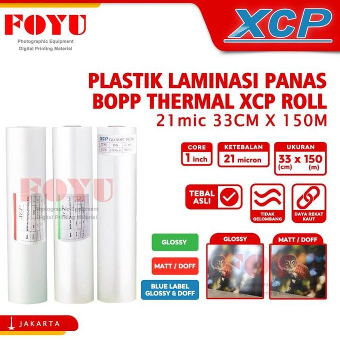 

PLASTIK LAMINASI PANAS BOPP THERMAL XCP ROLL 21 MIC 33CM X 150M ASLI