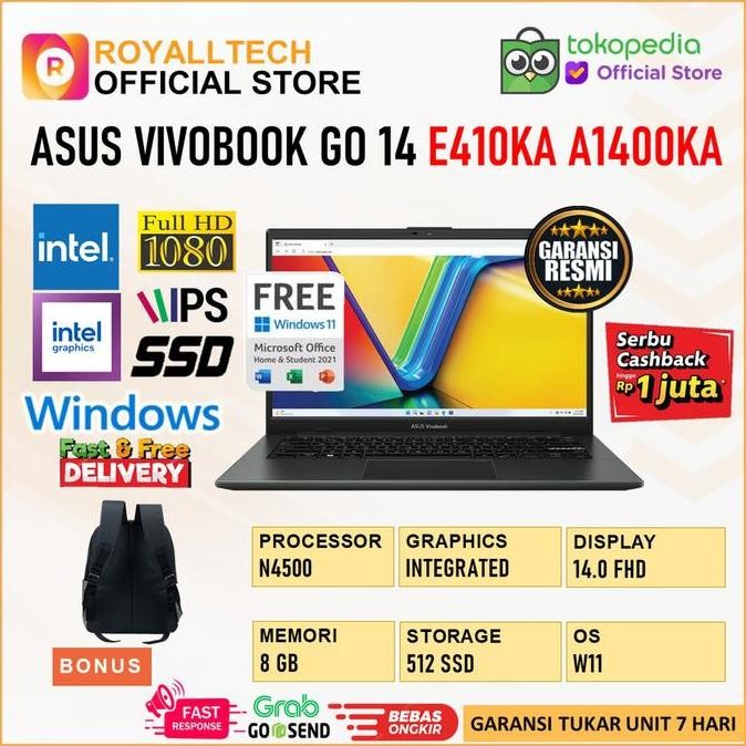 [ OYE ] ASUS VIVOBOOK 14 A1400KA E410KA INTEL N4500 8GB 512GB W11+OHS - E410MAO E410MA L410MA A410MA