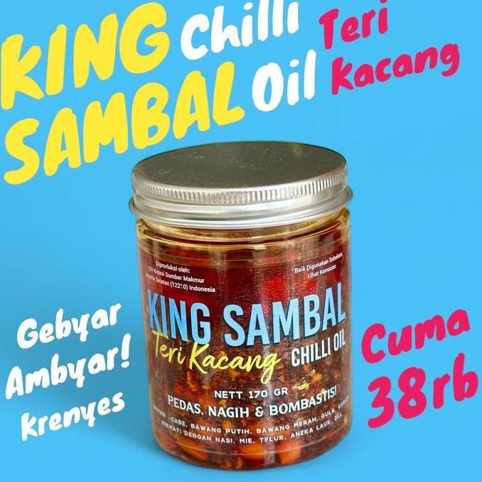 

KING SAMBAL TERI KACANG Chilli Oil, Sambal Instan Pedas, Chilioil, bumbu masakan, bumbu nasi goreng, bumbu mie chilli oil GM